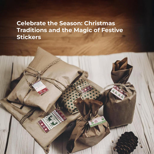 Celebrate the Season: Christmas Traditions and the Magic of Festive Stickers