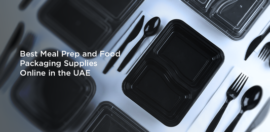 Best Meal Prep and Food Packaging Supplies Online in the UAE